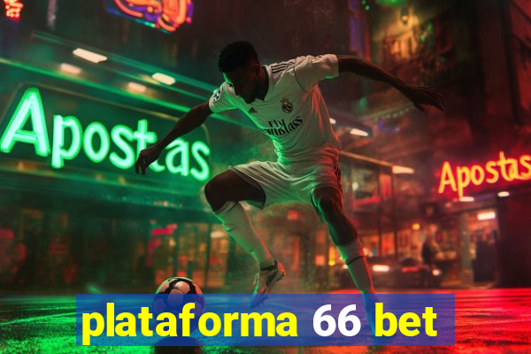 plataforma 66 bet